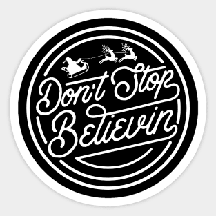 dont stop believin Sticker